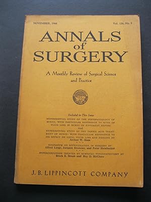 ANNALS OF SURGERY November, 1944 A Monthly Review of Surgical Science and Practice