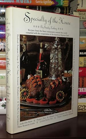 Seller image for SPECIALTY OF THE HOUSE A Collection of Recipes from the Finest Restaurants around the World Compiled with the Cooperation of the American Express Card for sale by Rare Book Cellar