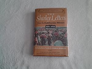 Imagen del vendedor de The Shirley Letters from the California Mines 1851-1852 a la venta por Corliss Books