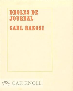 Bild des Verkufers fr DROLES DE JOURNAL zum Verkauf von Oak Knoll Books, ABAA, ILAB
