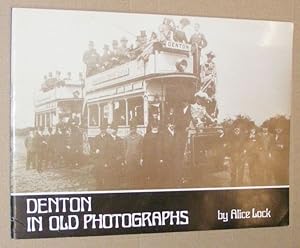 Denton in Old Photographs