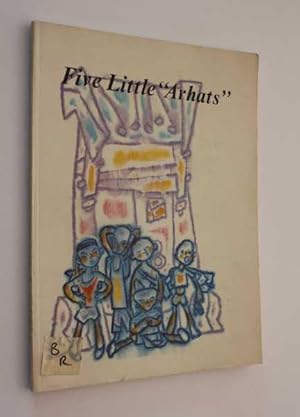 Seller image for Five Little "Arhats" for sale by Cover to Cover Books & More