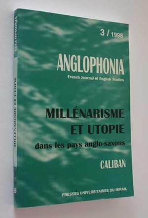 Millenarisme Et Utopie: dans les pays anglo-saxons