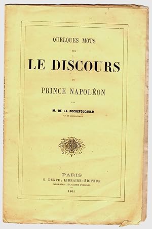 Quelques mots sur le discours du Prince Napoléon