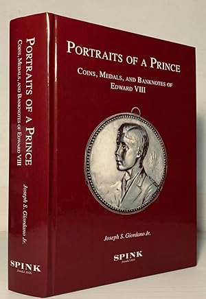 Portraits of a Prince. Coins, Medals, and Banknotes of Edward VIII