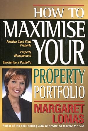 How to maximise your property portfolio.