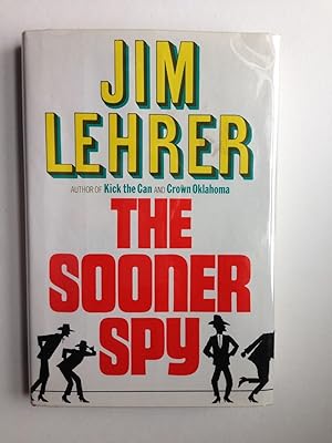 Imagen del vendedor de The Sooner Spy a la venta por WellRead Books A.B.A.A.