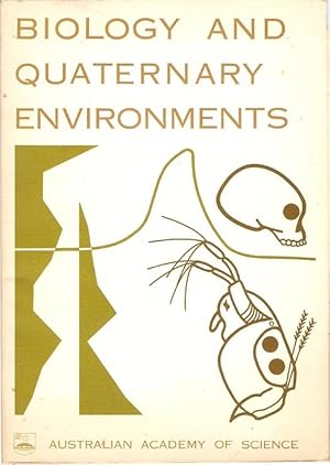 Seller image for Biology and Quaternary Environments based on the Symposium on Biological Problems in the Reconstruction of Quaternary Terrestrial Environments, held in Canberra, February 1978. for sale by City Basement Books