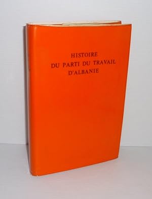 Histoire du parti travail d'Albanie. Institut des Études Marxistes-Léninistes. Naim Frasheri. Tir...