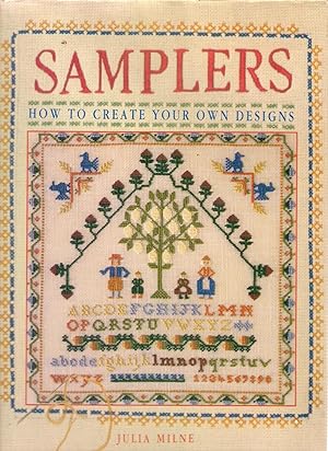 Seller image for Samplers : How to Create Your Own Designs for sale by Michael Moons Bookshop, PBFA