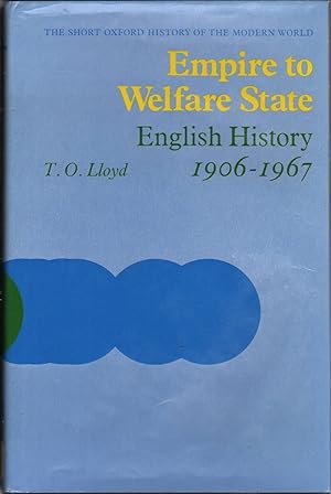 Immagine del venditore per Empire To Welfare State 1906-1967 venduto da Jonathan Grobe Books