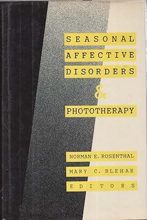 Seller image for Seasonal Affective Disorders And Phototherapy for sale by Jonathan Grobe Books