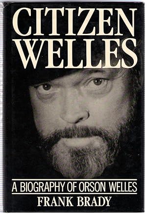 Immagine del venditore per Citizen Welles: A Biography of Orson Welles venduto da Michael Moons Bookshop, PBFA