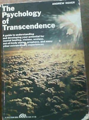 Psychology of Transcendence - A guide to understanding and developing your potential for mental h...