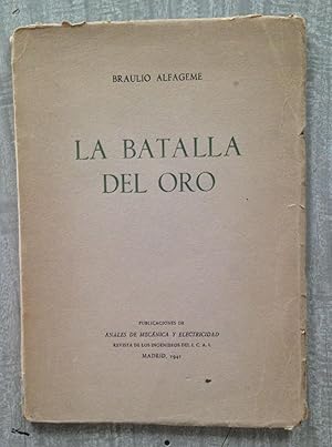 LA BATALLA DEL ORO