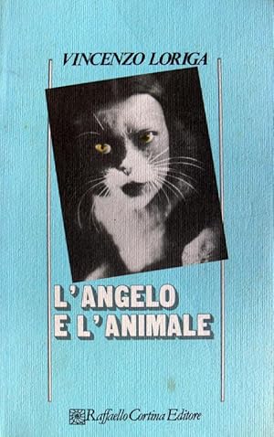 L'ANGELO E L'ANIMALE