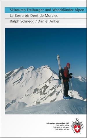 Image du vendeur pour Skitouren Freiburger und Waadtlnder Alpen mis en vente par Rheinberg-Buch Andreas Meier eK