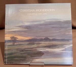 Imagen del vendedor de Christian Modersohn. Aquarelle 1985 - 1992. 5. September bis 4. Oktober 1992. Worpsweder Kunsthalle Friedrich Netzel. 15. Oktober bis 14. November 1993 Musem Soltau. a la venta por Dieter Eckert