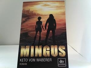 Bild des Verkufers fr Mingus: Roman zum Verkauf von ABC Versand e.K.