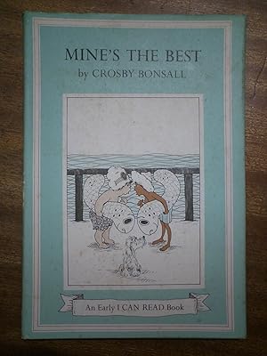 Seller image for Mine's the Best for sale by David Kenyon