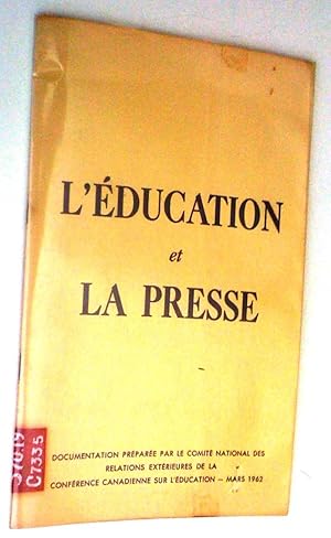 L'éducation et la presse