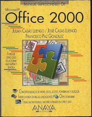 MANUAL IMPRESCINDIBLE DE MICROSOFT OFFICE 2000.