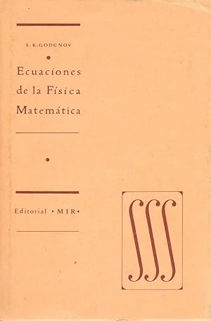 Imagen del vendedor de ECUACIONES DE LA FISICA MATEMATICA. a la venta por Librera Raimundo