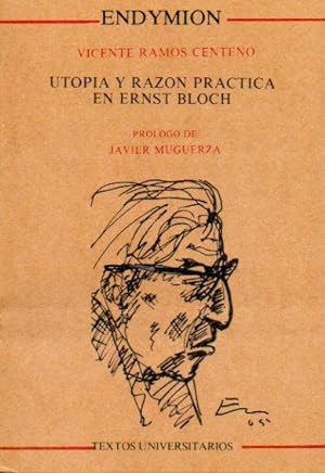 Imagen del vendedor de UTOPA Y RAZN PRCTICA EN ERNST BLOCH. Prlogo de Javier Muguerza. a la venta por angeles sancha libros