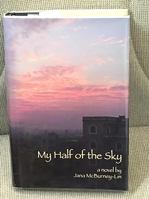 Seller image for My Half of the Sky for sale by My Book Heaven
