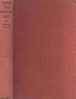 Seller image for Long the Imperial Way for sale by San Francisco Book Company