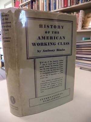 The History of the American Working Class