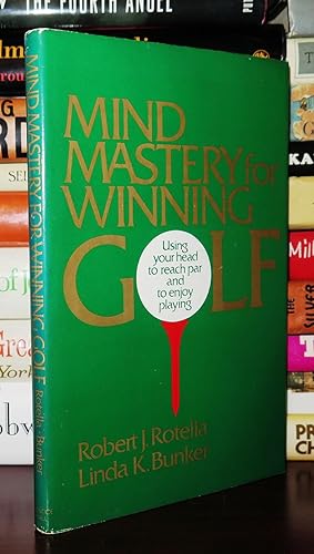 Seller image for MIND MASTERY FOR WINNING GOLF Using Your Head to Reach Par and to Enjoy Playing for sale by Rare Book Cellar