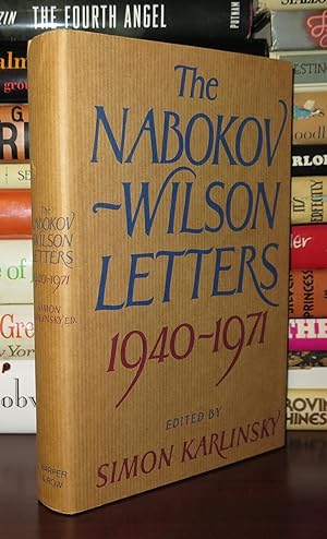 Seller image for THE NABOKOV-WILSON LETTERS Correspondence Between Vladimir Nabokov and Edmund Wilson 1940-1971 for sale by Rare Book Cellar