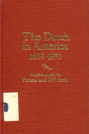Seller image for The Dutch in America 1609-1970; A Chronology & Fact Book for sale by Paperback Recycler
