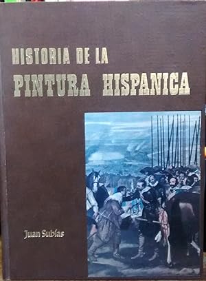 Historia de la Pintura Hispánica. De la prehistoria a Goya