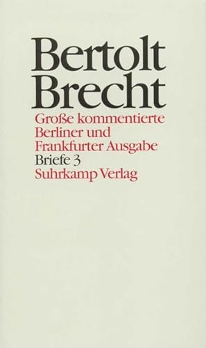 Imagen del vendedor de Werke, Groe kommentierte Berliner und Frankfurter Ausgabe Briefe. Tl.3 a la venta por Rheinberg-Buch Andreas Meier eK