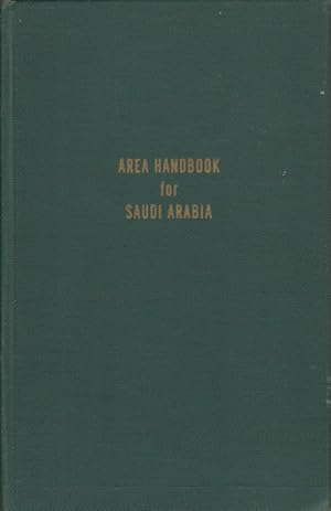 Bild des Verkufers fr Area Handbook for Saudi Arabia. zum Verkauf von Asia Bookroom ANZAAB/ILAB