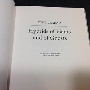 Seller image for Hybrids of Plants and Ghosts for sale by The Book Lady Bookstore