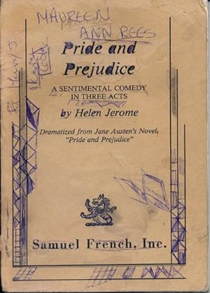 Image du vendeur pour Pride and Prejudice, a Sentimental Comedy in Three Acts mis en vente par Bay Books