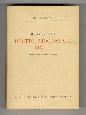 Manuale di diritto processuale civile. Seconda edizione riveduta e ampliata.