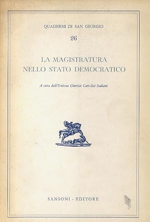 MAGISTRATURA (LA) nello stato democratico.