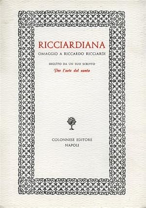 Immagine del venditore per Ricciardiana, omaggio a Riccardo Ricciardi. venduto da FIRENZELIBRI SRL
