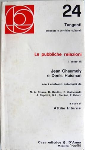 LE PUBBLICHE RELAZIONI. A CURA DI ATTILIO INTURRISI