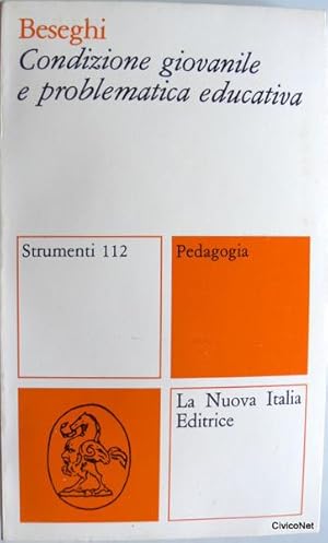 CONDIZIONE GIOVANILE E PROBLEMATICA EDUCATIVA