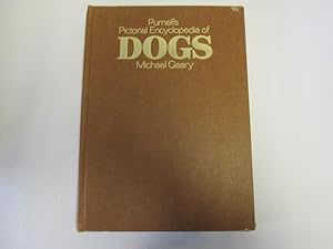 Seller image for Purnell's Pictorial Encyclopedia of Dogs for sale by Goldstone Rare Books