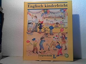 Englisch kinderleicht. Ill. Katy Sleight. (Kingfisher Books).