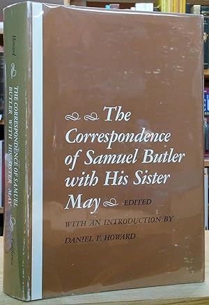 The Correspondence of Samuel Butler with His Sister May