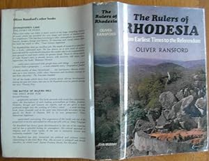 The Rulers of Rhodesia from the Earliest Times to the Referendum