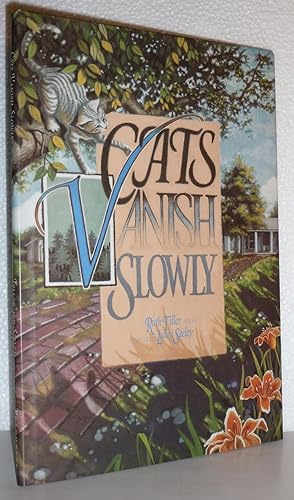 Image du vendeur pour Cats Vanish Slowly mis en vente par Sekkes Consultants