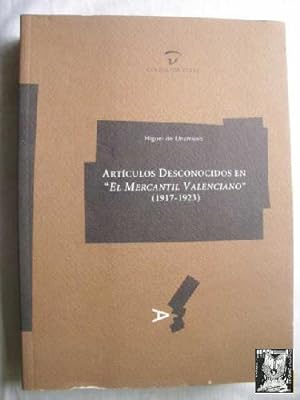 Imagen del vendedor de ARTCULOS DESCONOCIDOS EN EL MERCANTIL VALENCIANO (1917-1923) a la venta por Librera Maestro Gozalbo